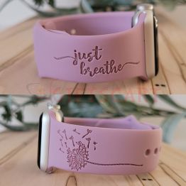 Just Breathe engraved  Watch Band for Silicone Apple, Samsung and Fitbit