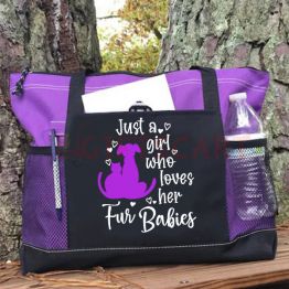 Just a girl who loves Her Fur Babies Tote Bag