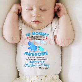 Personalized Hi Mommy Grandma Told Me That You Are Awesome Onesie